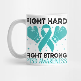 Fight Hard Fight Strong PTSD Awareness Mug